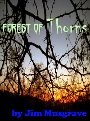 cover image of Forest of Thorns